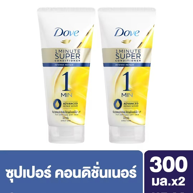 ⴿ Թ෹  ѹ ԹԷ ػ ͹Ԫѹ չԹ 鹺ا ç 1 ҷ 300 . x2 Dove Intense Repair 1 Minute Super Conditioner